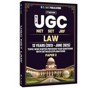 UGC NET Law Paper 2 Book | Previous Year Solved Papers 2025 Updated Edition (2012 to 2025 Jan) with Detailed Solutions (Unit Wise Sorted) | Bestselling Previous Year Questions PYQ Book for NTA UGC NET