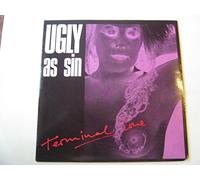 Ugly As Sin - Ugly As Sin Terminal Love 7" China UGLI2 EX/EX 1989 picture sleeve