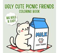 Ugly Cute Picnic Friends Coloring Book: Big Bold & Easy Cozy Coloring Pages Filled with Chunky Animals, Giant Snacks & Silly Picnic Fun for All Ages