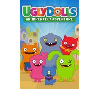 Ugly Dolls: Une Aventure Imparfaite