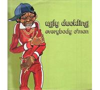 Ugly Duckling - Everybody C'Mon [Vinyl Single]