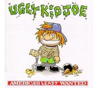 Ugly Kid Joe - America's Least Wanted