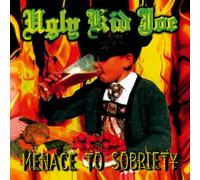 Ugly Kid Joe - Menace To Sobriety