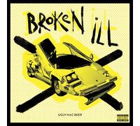 Ugly Mac Beer – Broken Ill – Vinyle 33 tours – Broken Silence