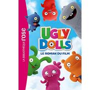 UglyDolls - Le roman du film