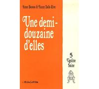 Ugoline Saine Tome 5 - Une Demi Douzaine D'elles