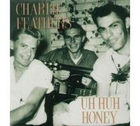 Uh Huh Honey by Charlie Feathers [VINYL] NEUF