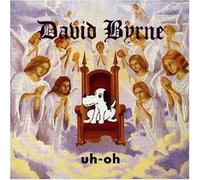 Byrne, David - Uh-Oh [Import]
