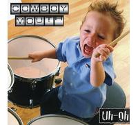Cowboy Mouth – Uh Oh – Import (Warner Bros.)