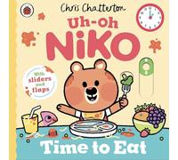 Uh-Oh, Niko: Time to Eat!: a push, pull and slide story