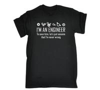 UHBGd68uu Im an Engineer to Save Time Im Never Wrong T-Shirt Engineering Gift Birthday Black XXL