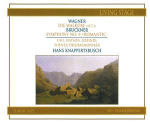 Uhl - Watson - Greindl; Wien 63 & W - Wagner : La Walkyrie-Bruckner : Symphonie N°4 34Romantique34 [Import]