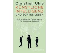 Uhle, C Kunstliche Intelligenz Und Echtes Leben - (German Import) Book NEUF