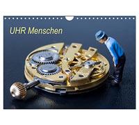 UHR Menschen (Wandkalender 2026 DIN A4 quer), CALVENDO Monatskalender: Little People in der Uhrenwerkstatt und beim Juwelier, so arbeiten sie wirklich.