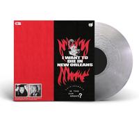 I Want To Die In New Orleans Vinyle Coloré E