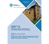 Uist 13 Proceedings Of The 26th Annual Acm Symposium On User Interface Software And Technology