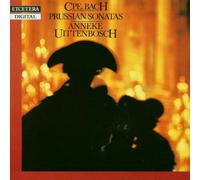 Uittenbosch - C.P.E.Bach: Prussian Sonatas