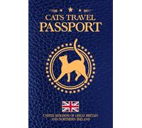 UK Cats Passport & Medical Record Book - 4" x 6" Pet Vaccination Log: British Travel-Size Kitten Health Journal & Vaccine Reminder Vet Visits, ... Pet Passport-Style Logbook for Everyday Care