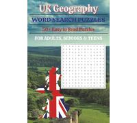 UK Geography Word Search Puzzle Book: Word Searches with Easy to Read Print about UK Place Names from England, Scotland, Wales & Northern Ireland | ... Gift for Holidays, Vacations, and Free Times