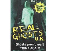 UK: Ghosts aren't Real-Think Again