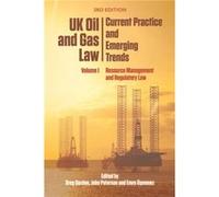 Uk Oil and Gas Law Current Practice and Emerging Trends Greg Gordon (Auteur)