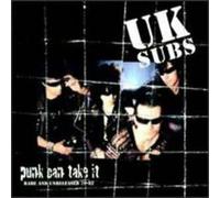 UK Subs - Punk Can Take It