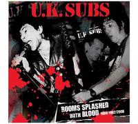 Uk Subs – Rooms Splashed With Blood (1980/1982/2008) – Coffret CD boîtier clamshell – The Orchard
