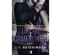 Układ z Cameronem Tom 2 - J.T. Geissinger (littérature, roman en polonais)