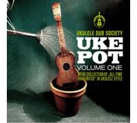 Ukulele Dub Society – Uke Pot Volume 1