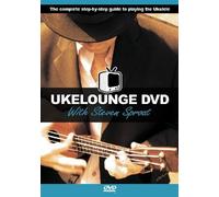 Ukelounge DVD with Steven Sproat [Import]