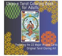 Ukiyo-e Tarot Coloring book for Adults: Featuring the 22 Major Arcana Card