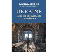 Ukraine, 365 jours de souffrance et d'espérance