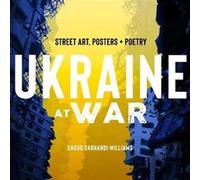 Ukraine at War by Daoud SarhandiWilliams Daoud SarhandiWilliams (Auteur)
