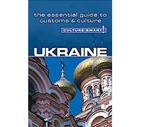 Ukraine - Culture Smart !
