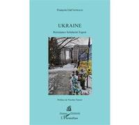 Ukraine François Grunewald (Auteur), Nicolas Tenzer (Préface)