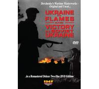 Ukraine in Flames/Victory In Soviet Ukraine: Restored Special Two Disc DVD Edition
