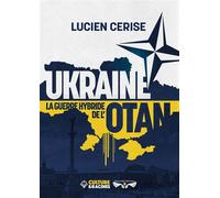 Ukraine : La Guerre Hybride De L'otan