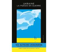 Ukraine - La Poésie en guerre