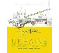 Ukraine: Remember Also Me