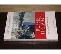 ukraine russie de la guerre a la paix (0)