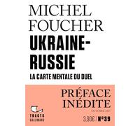 Ukraine-Russie: La carte mentale du duel