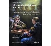 Ukraine Vis-À-Vis Russia And The Eu