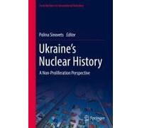 Ukraine's Nuclear History