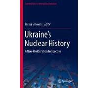 Ukraine's Nuclear History