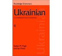 Ukrainian A Comprehensive Grammar by Stefan Pugh Hardcover Book Ian Press, J. I. Press, Stefan Pugh (Auteur)