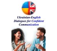 Ukrainian-English Dialogues for Confident Communication