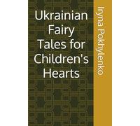 Ukrainian Fairy Tales for Children’s Hearts