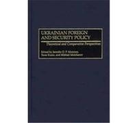Ukrainian Foreign and Security Policy