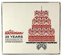 Ukrainians - 20 Years -Best of