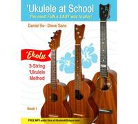 ukulele At School - 'ekolu (Three-String Method) Book 1: Classroom